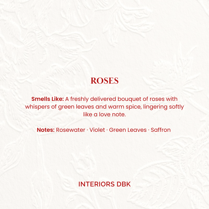 Roses Soy Candle. Smells like a freshly delivered bouquet of roses with whispers of green leaves and warm spice. Notes: Rosewater, Violet, Green Leaves, Saffron